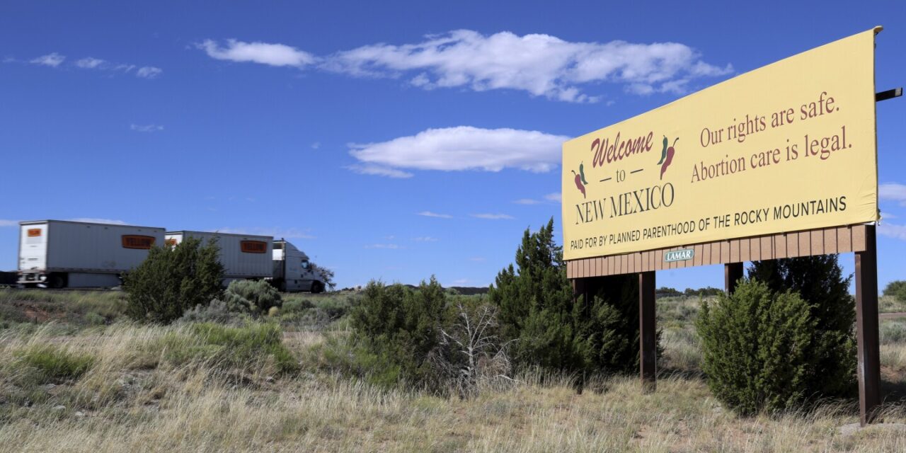 ‘This is a long game’: After Roe, the fight over abortion access moves to New Mexico