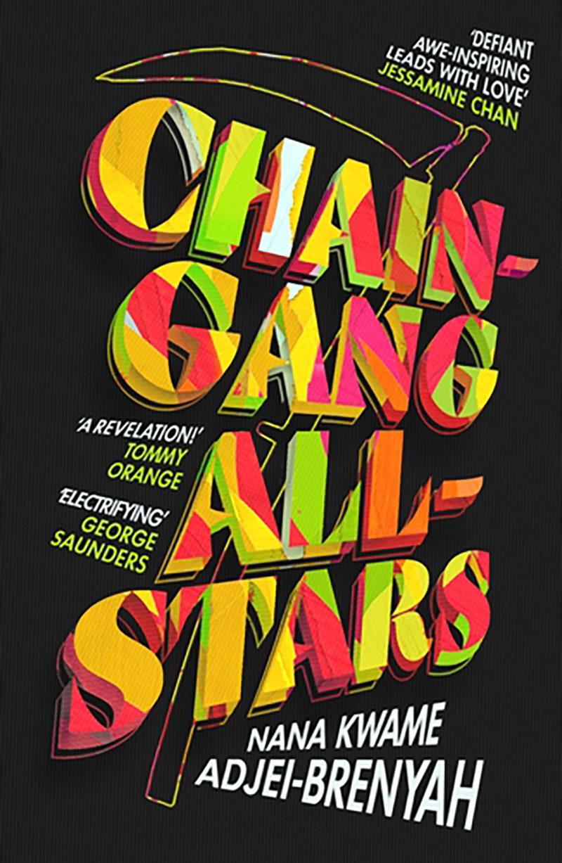 Chain Gang All Stars by Nana Kwame Adjei-Brenyah book cover