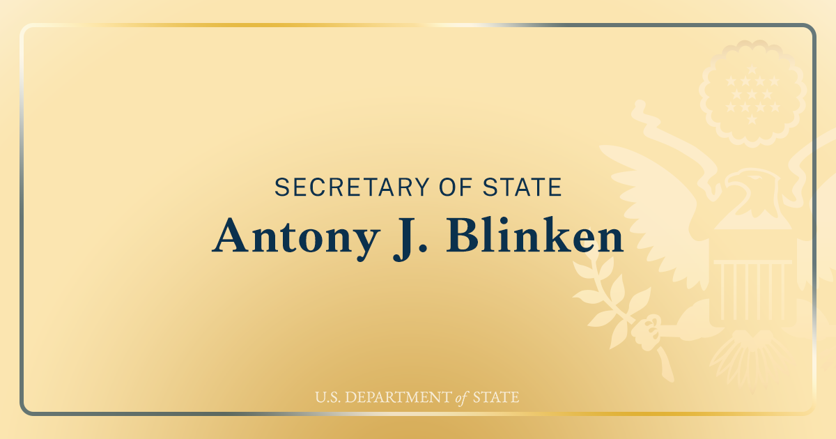 Secretary Antony J. Blinken At the First Annual Ceremony for the Secretary of State’s Award for Global Anti-Racism Champions – United States Department of State