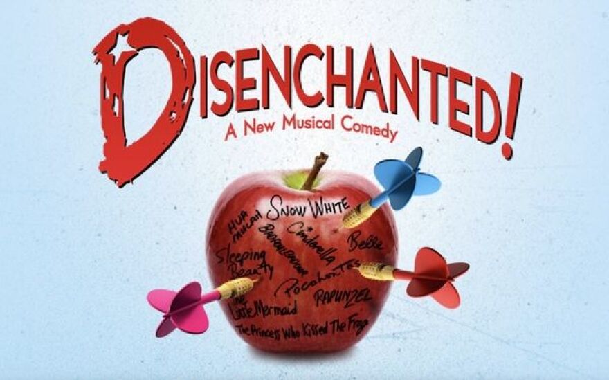 Storybook princesses challenge their “happily ever afters” in ‘Disenchanted the Musical’