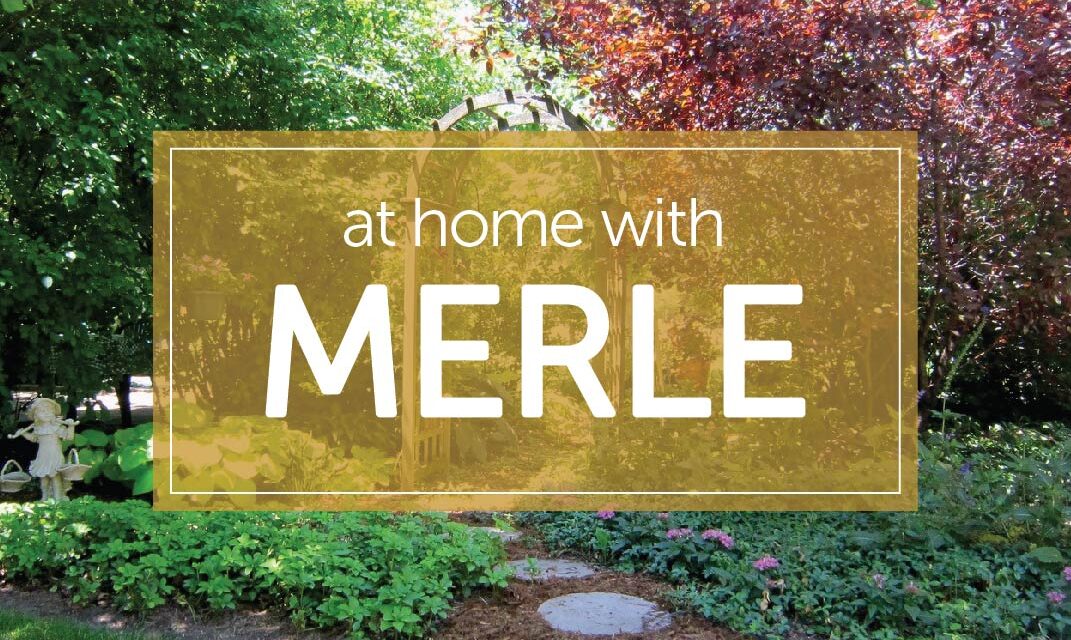 At Home with Merle Burleigh – September 13, 2023