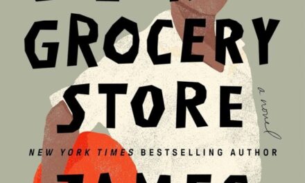 “The Heaven & Earth Grocery Store,” by James McBride, and more short reviews from readers