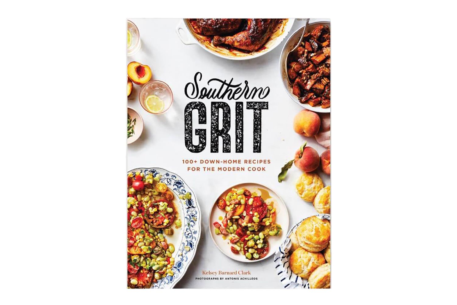 Southern Grit 100+ Down-Home Recipes
